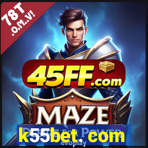 k55bet. com